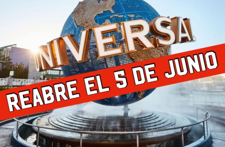 📢Ultimo Momento ‼️ Universal Orlando Resort reabrirá el 5 de Junio ‼️
