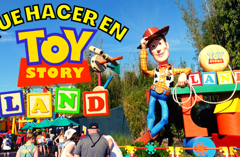 Conoce Toy Story Land en este nuevo Video !!